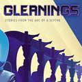 Cover Art for B09RX3STNS, Gleanings by Neal Shusterman