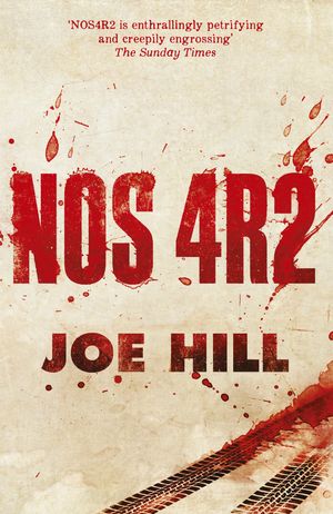 Cover Art for 9780575130692, NOS4A2 by Joe Hill