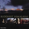 Cover Art for 9780500511015, The Buddhist Himalayas by Matthieu Ricard