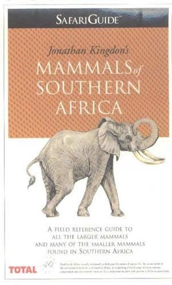 Cover Art for 9780620243889, Mammals of Southern Africa by Jonathan Kingdon