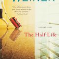 Cover Art for 9781451640625, The Half Life by Jennifer Weiner