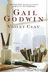 Cover Art for 9780345389930, Violet Clay by Gail Godwin