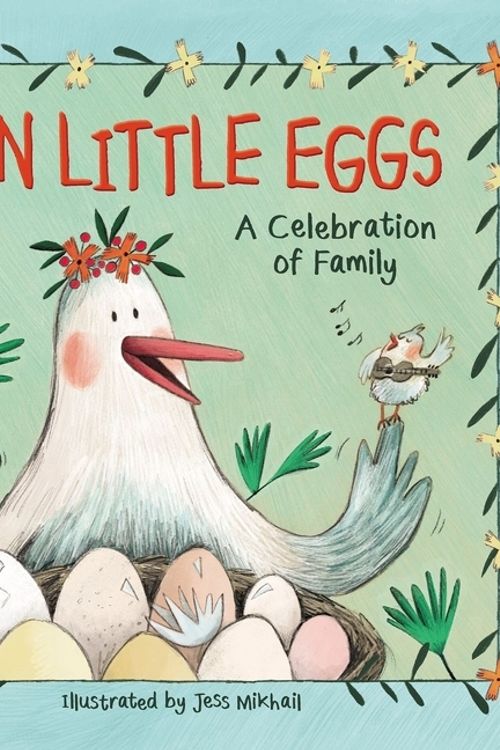 Cover Art for 9780310768814, Ten Little Eggs: A Celebration Of Family by Zondervan