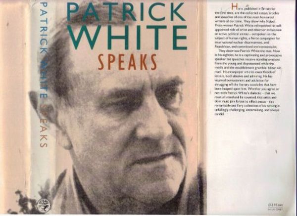 Cover Art for 9780224027885, Patrick White Speaks by Patrick White