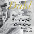 Cover Art for 9781405910330, The Complete Short Stories by Roald Dahl