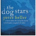 Cover Art for 9781444816983, The Dog Stars by Peter Heller