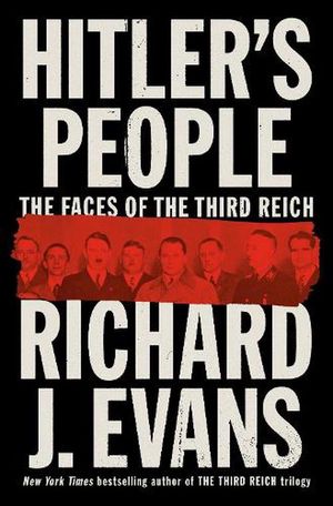 Cover Art for 9780593296424, Hitler's People by Richard J. Evans