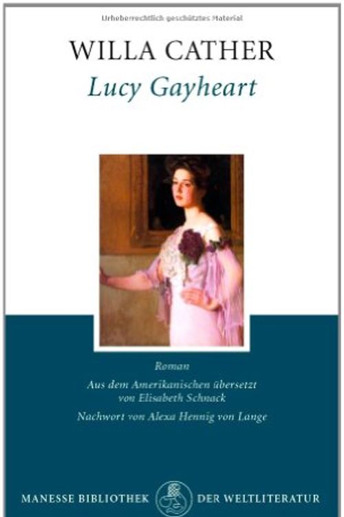 Cover Art for 9783717521563, Lucy Gayheart by Willa Cather