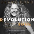 Cover Art for 9781683642244, Revolution of the Soul by Seane Corn