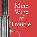 Cover Art for 9798624731721, Mine Were of Trouble: A Nationalist Account of the Spanish Civil War by Peter Kemp