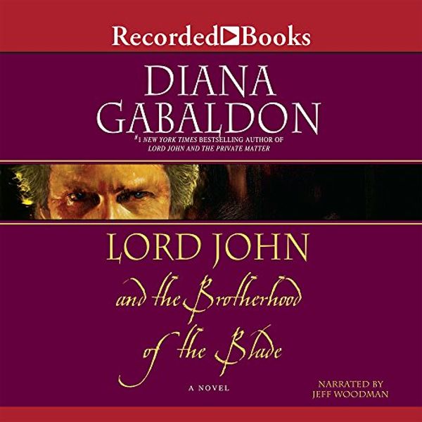 Cover Art for 9781428156791, Lord John and the Brotherhood of the Blade by Diana Gabaldon