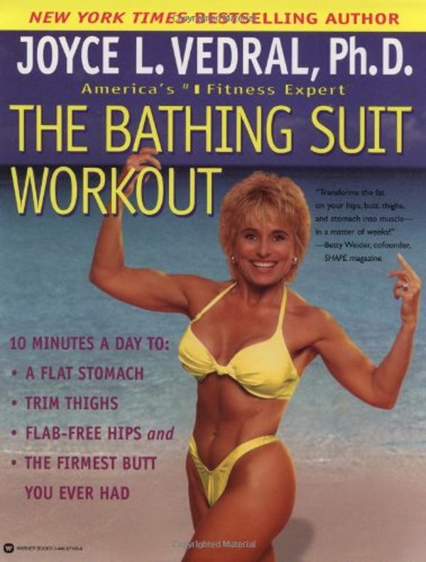 Cover Art for 9780446671088, The Bathing Suit Workout by Joyce L. Vedral