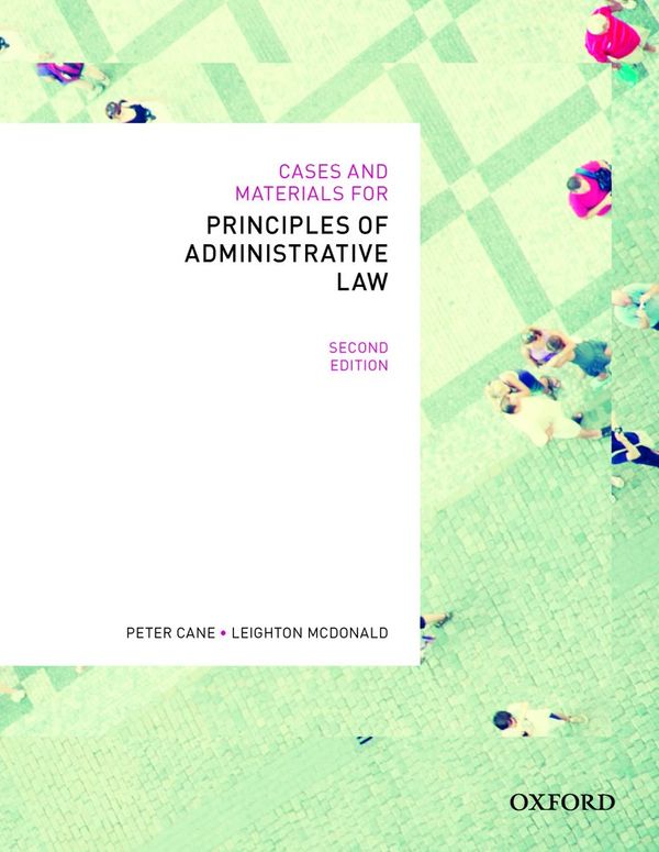 Cover Art for 9780195576115, Cases & Materials for Principles of Administrative Law by Peter Cane