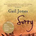 Cover Art for 9781742749877, Sorry by Gail Jones