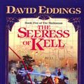 Cover Art for B000V74GE8, The Seeress of Kell: The Malloreon, Book 5 by David Eddings