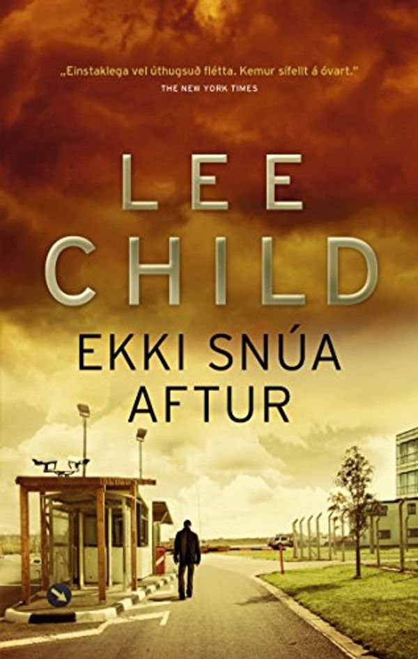 Cover Art for 9789935115577, Ekki snúa aftur by Lee Child