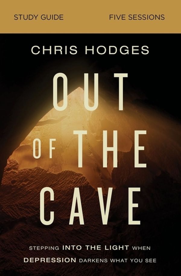 Cover Art for 9780310117513, Out of the Cave Study Guide: Stepping into the Light When Depression Darkens What You See by Chris Hodges