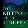 Cover Art for 9780786264322, The Killing of the Tinkers by Ken Bruen