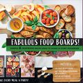 Cover Art for 9780785840206, Fabulous Food Boards Kit: Simple & Inspiring Recipe Ideas to Share at Every Gathering - Includes Guidebook, Serving Board, Cheese Knives, and Ramekins by Anna Helm Baxter