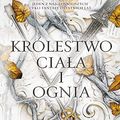 Cover Art for 9788328722811, Królestwo ciała i ognia by Armentrout, Jennifer L.