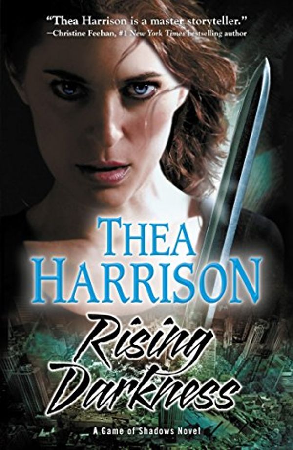 Cover Art for 9780143566885, Rising Darkness: Game of Shadows Novel Book 1 by Thea Harrison