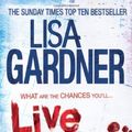Cover Art for 8601300468310, By Lisa Gardner - Live to Tell by Lisa Gardner
