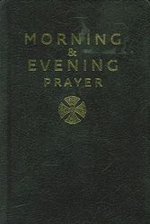Cover Art for 9780007211333, Morning and Evening Prayer by Tbd