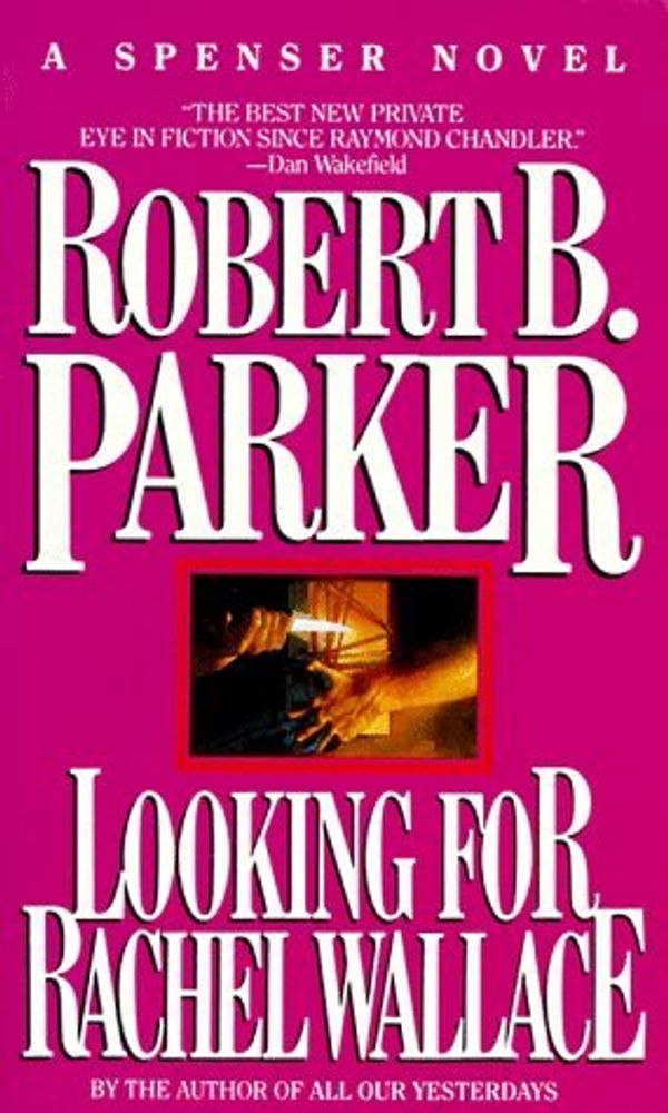 Cover Art for 9780140089547, Looking For Rachel Wallace by Robert B. Parker