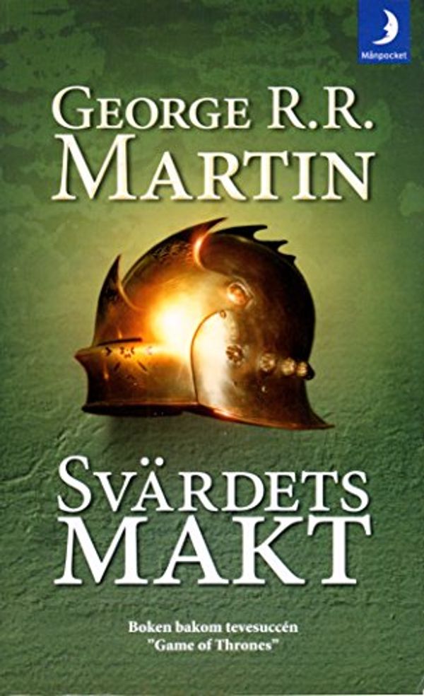 Cover Art for 9789175030531, Game of thrones - Svärdets makt: 3 (Sagan om is och eld) by George R. r. Martin