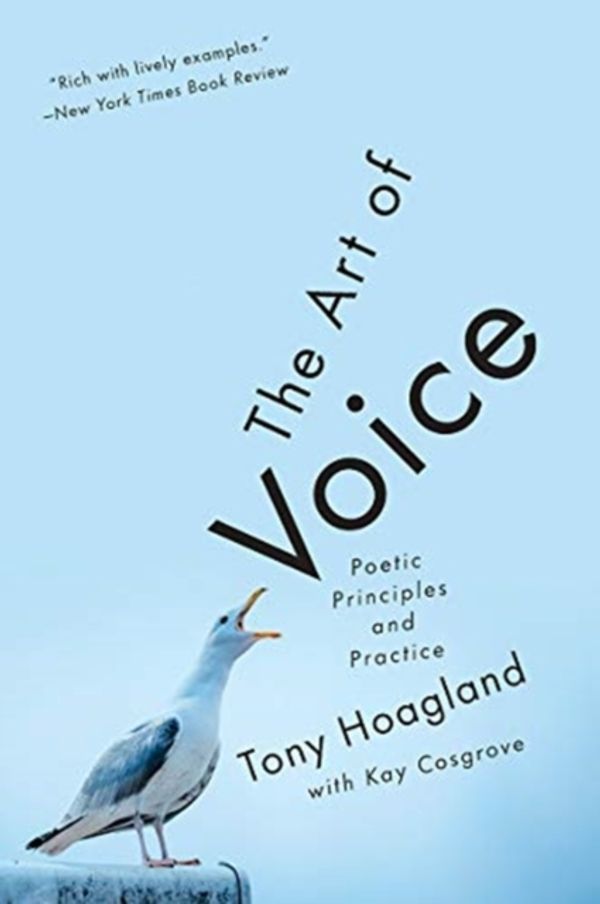 Cover Art for 9780393357912, The Art of Voice by Tony Hoagland