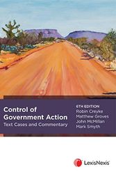 Cover Art for 9780409353150, Control of Government Action Text, Cases and Commentary by R Creyke; M Groves; J McMillan; M Smyth