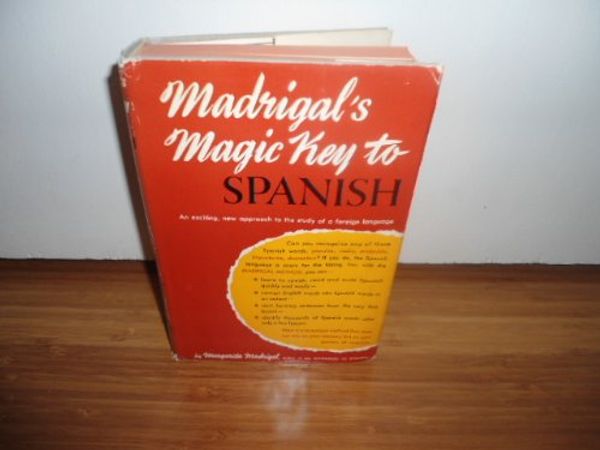 Cover Art for 9780385042734, Madrigal's Magic Key to Spanish by Margaret Madigal
