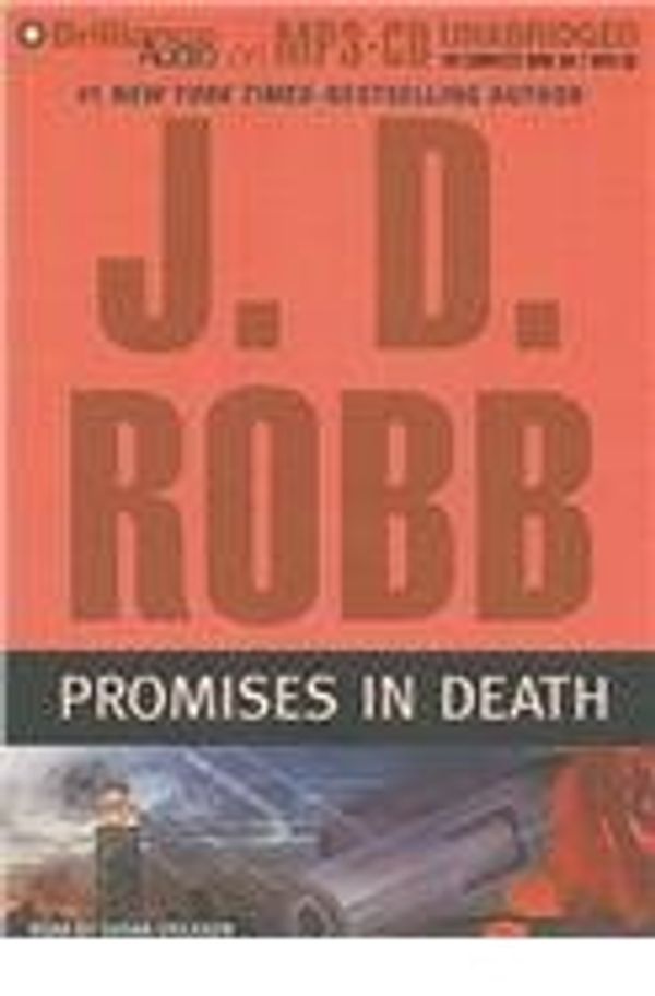 Cover Art for B002ONLYDS, Promises In Death [Book Club Edition] (Promises In Death, Book Club Edition) by J.d. Robb