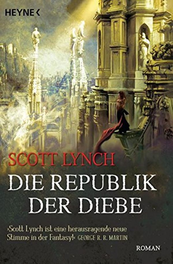 Cover Art for 9783453531949, Die Republik der Diebe by Scott Lynch
