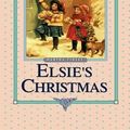 Cover Art for 9781589602762, Christmas with Grandma Elsie by Martha Finley