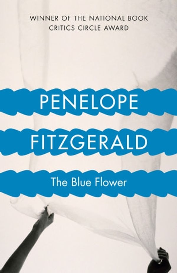 Cover Art for 9780007373321, The Blue Flower by Penelope Fitzgerald