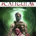 Cover Art for 0884194930714, Caligula Volume 2 by David Lapham
