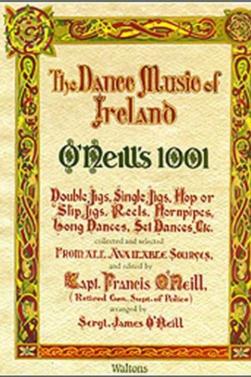 Cover Art for 9780786616039, O'Neill's 1001: The Dance Music of Ireland by Francis O'Neill