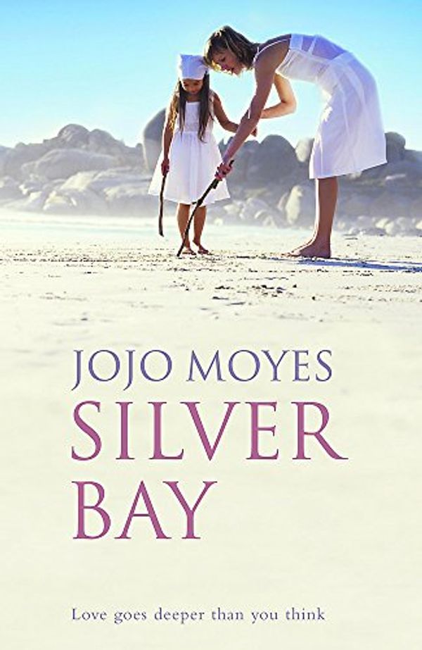 Cover Art for 9780340895924, Silver Bay by Jojo Moyes