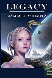 Cover Art for 9781988214030, Legacy by James H. Schmitz
