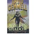 Cover Art for 9780712618212, Wolf in Shadow by David Gemmell
