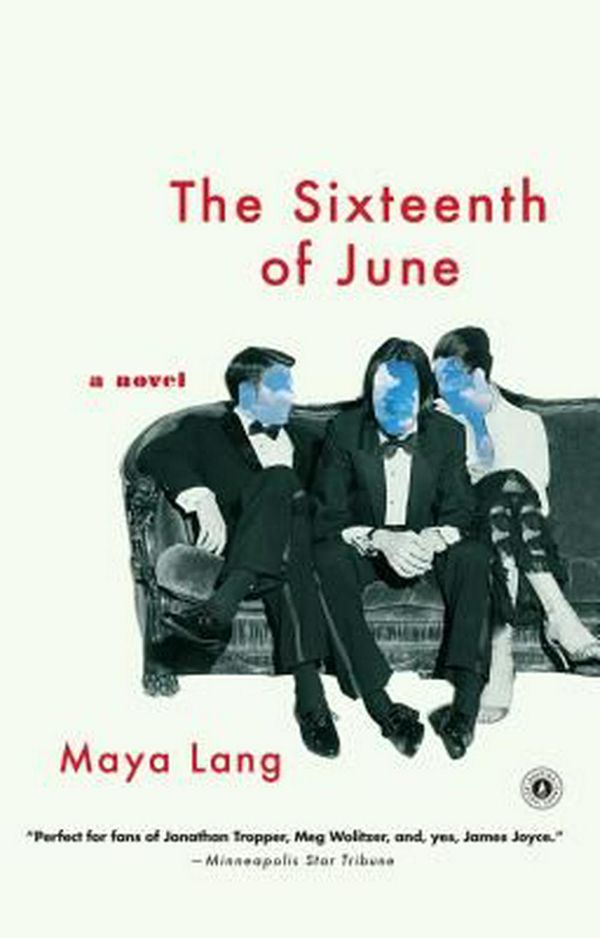 Cover Art for 9781476745770, The Sixteenth of June by Lang