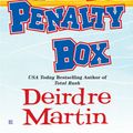 Cover Art for 9780425208908, The Penalty Box by Deirdre Martin