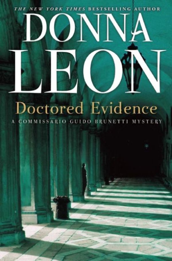 Cover Art for 9780802146014, Doctored Evidence by Donna Leon