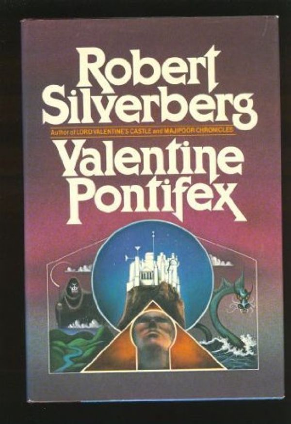 Cover Art for 9780877955443, Valentine Pontifex by Robert Silverberg