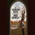 Cover Art for 9780553751239, A Separate Peace by John Knowles