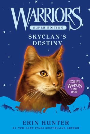 Cover Art for 9780061699962, Warriors Super Edition: SkyClan's Destiny by Erin Hunter