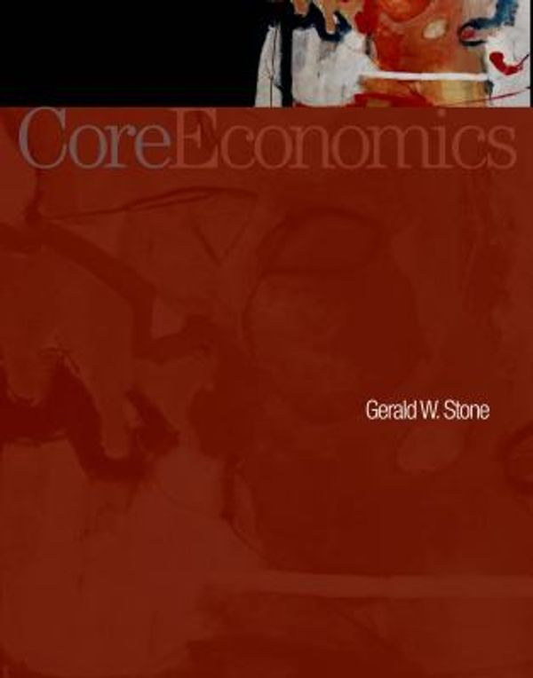 Cover Art for 9781429206235, Coreeconomics W/Coursetutor by Gerald Stone