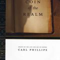 Cover Art for 9781555974015, Coin of the Realm by Carl Phillips