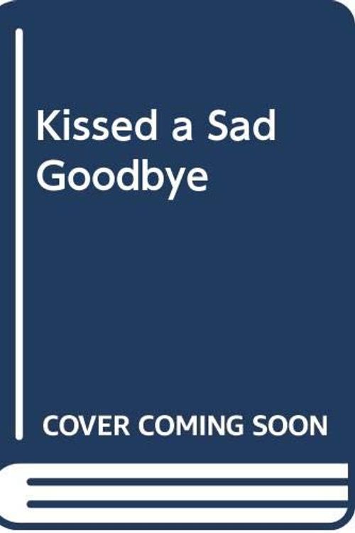 Cover Art for 9780333735039, Kissed a Sad Goodbye by Deborah Crombie